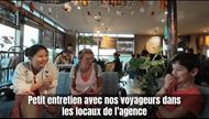 Petit entretien avec nos voyageurs dans les locaux de lagence