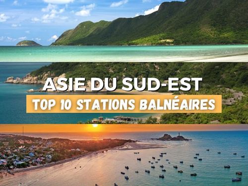  Vacances Ensoleillées : Les 10 Meilleures Stations Balnéaires dAsie du Sud-Est !