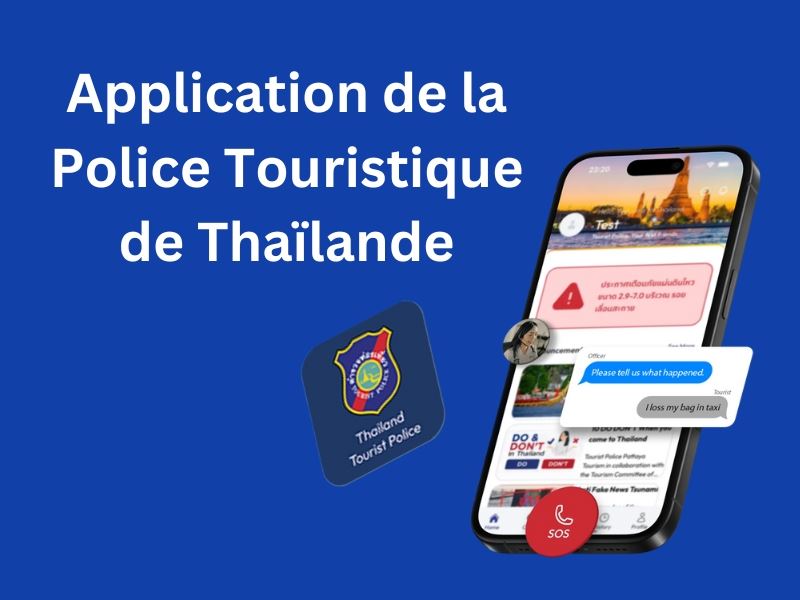 Nouvelle application de la police pour la sécurité des touristes en Thaïlande