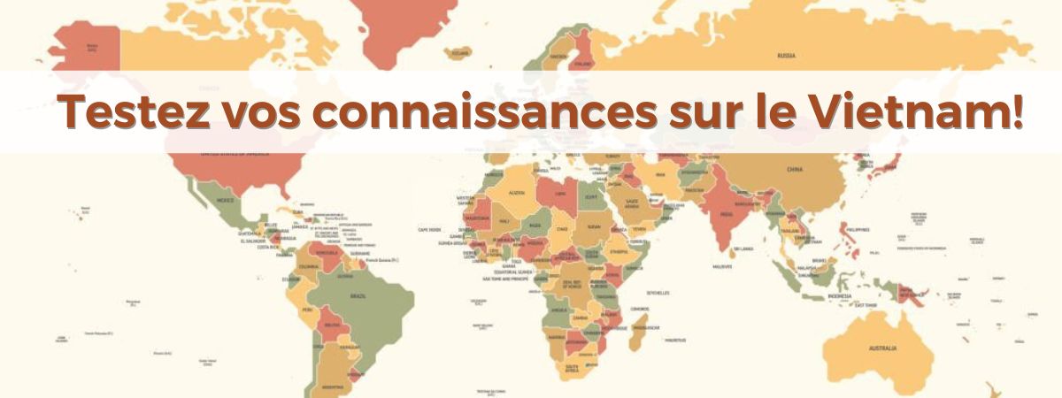 Que connaissez-vous dAsie du Sud-Est ?