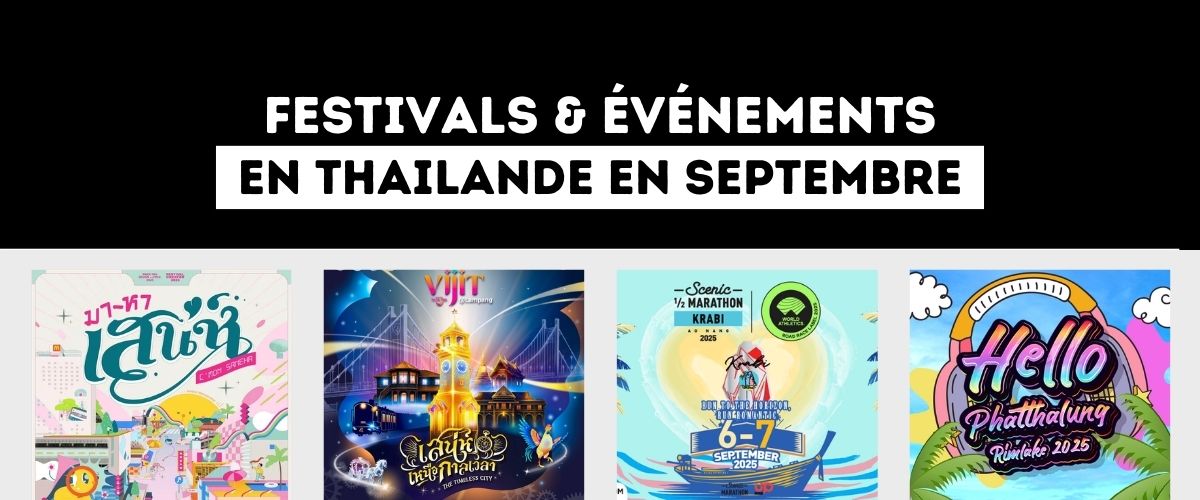 Top 15 Festivals et Événements incontournables en Thaïlande – Septembre 2025