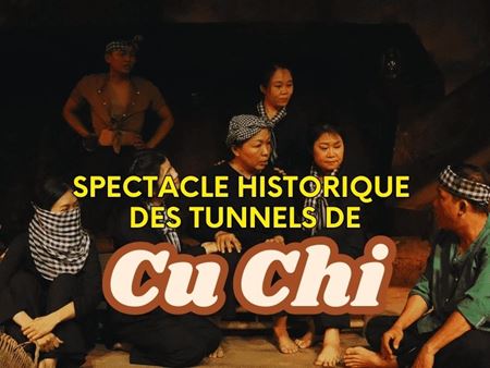 Le Vietnam met en scène l’histoire de la résistance à Cu Chi