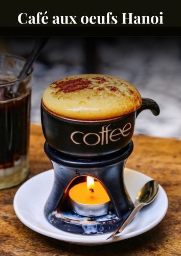 Siroter du café aux oeufs Hanoi 
